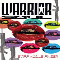 Warrior Soul (USA) : Stiff Middle Finger